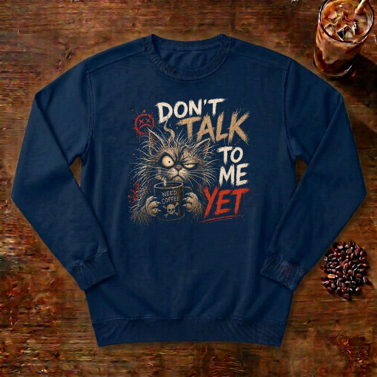 Don't Talk To Me Yet Cat Sweatshirt in True Navy, a grumpy cat clutching a coffee mug