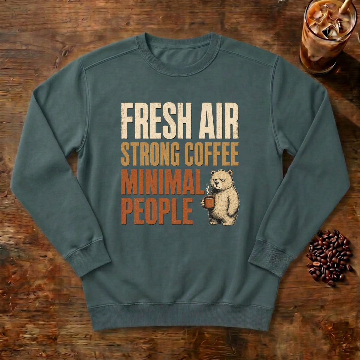 Fresh Air Strong Coffee Bear Sweatshirt in Blue Spruce, a cozy bear holding a coffee mug