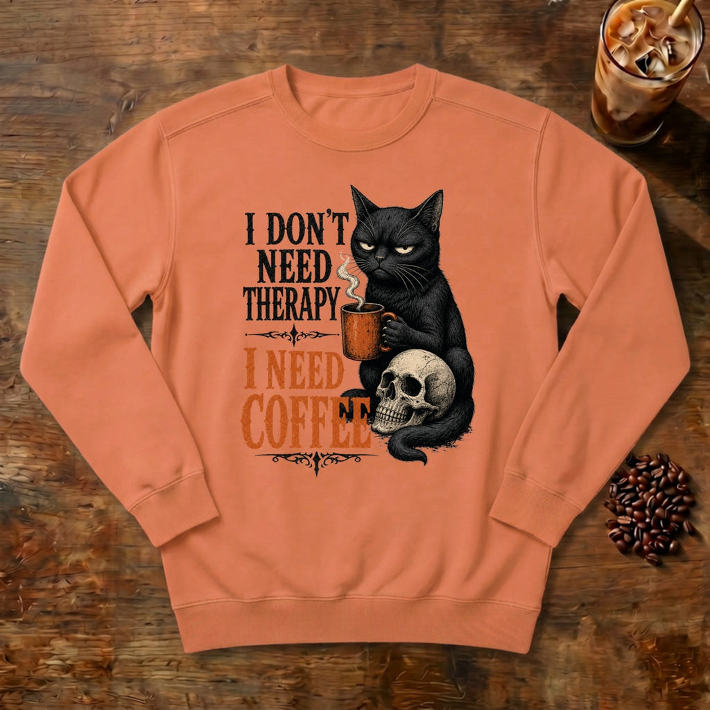 I Don't Need Therapy Cat Sweatshirt in Terracotta, a black cat holding a coffee mug and sitting on a skull
