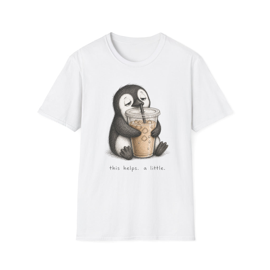 Penguin "This Helps.. a Little" T-Shirt