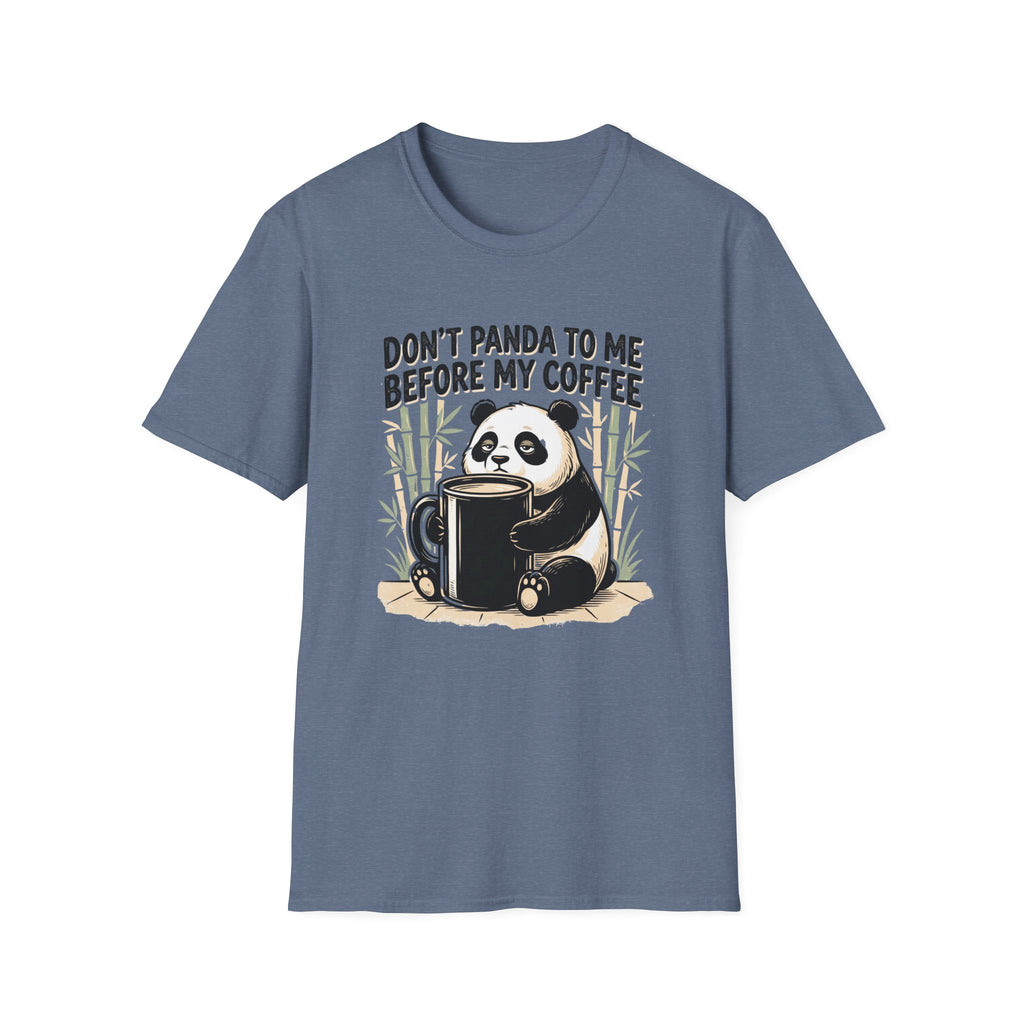 “Don’t Panda To Me Before My Coffee” T-Shirt