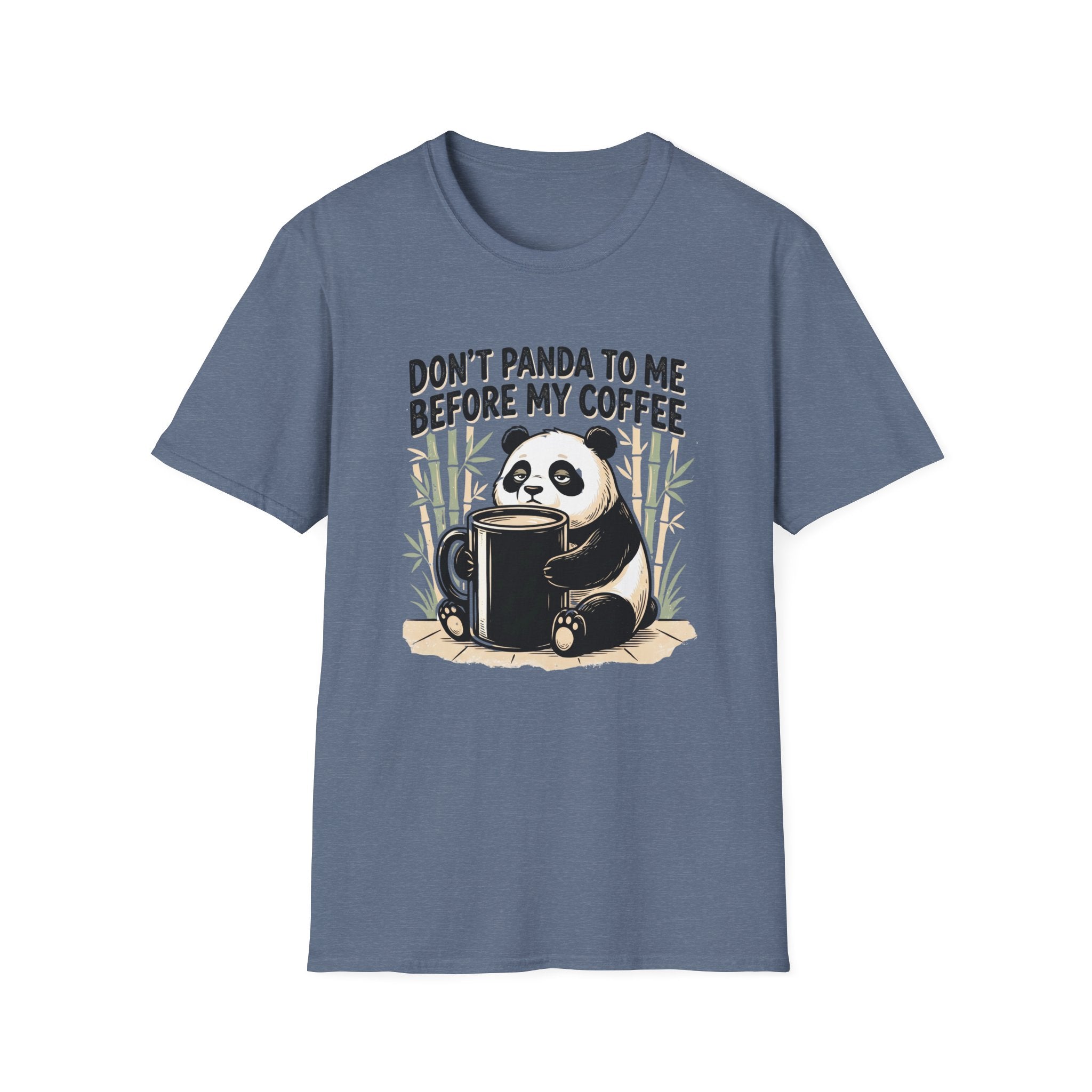 “Don’t Panda To Me Before My Coffee” T-Shirt