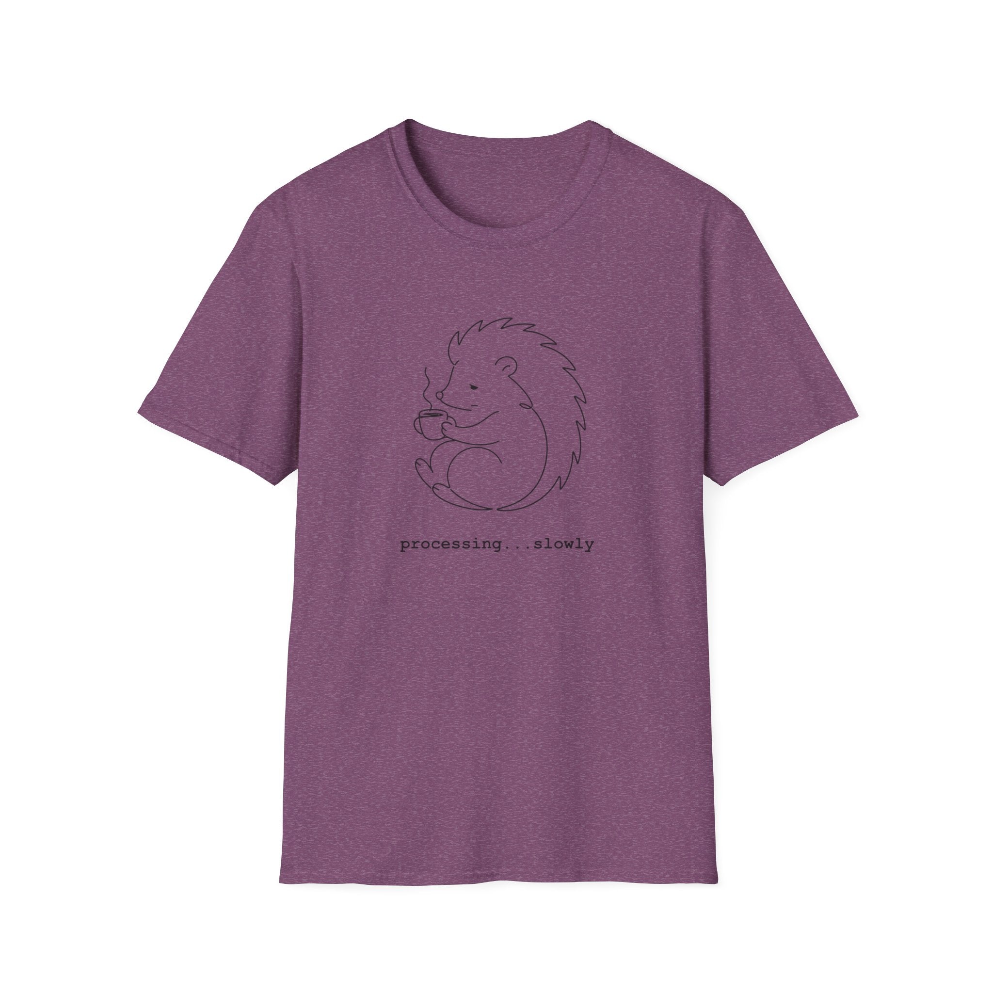 Hedgehog "processing slowly" T-Shirt