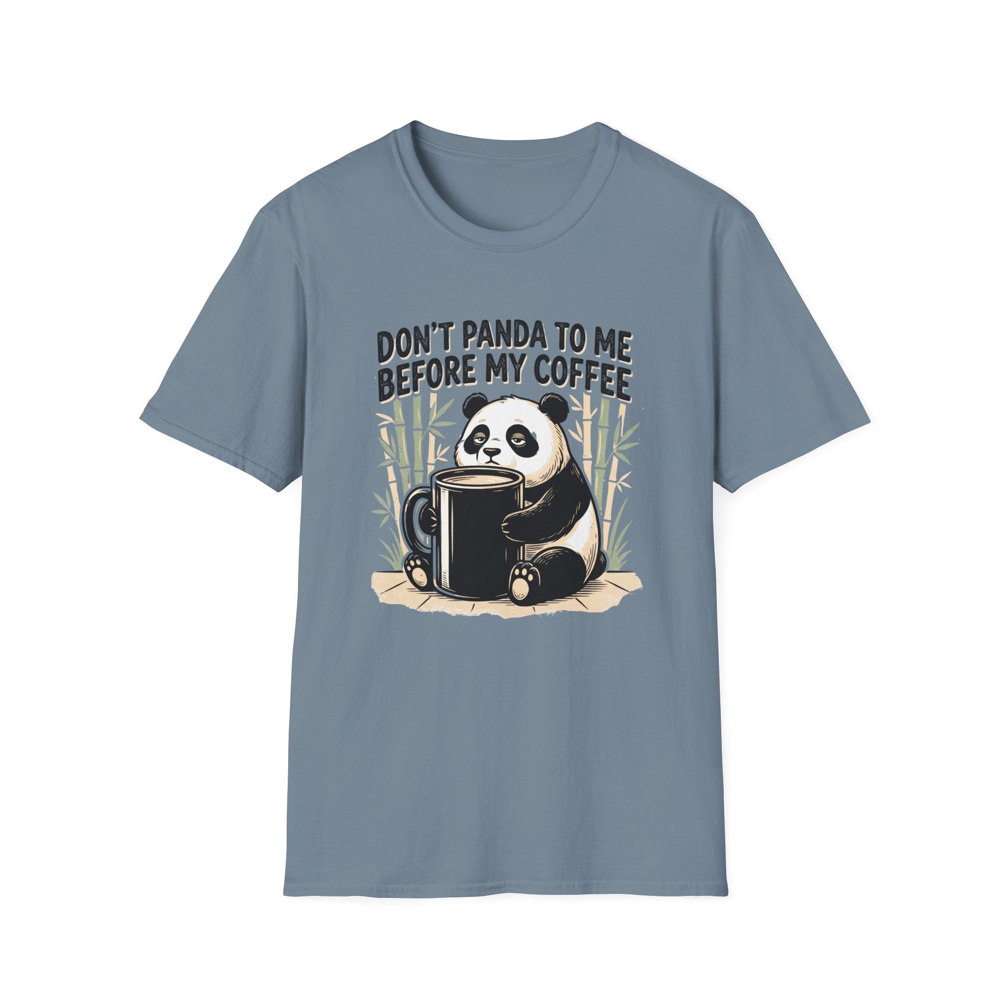 “Don’t Panda To Me Before My Coffee” T-Shirt
