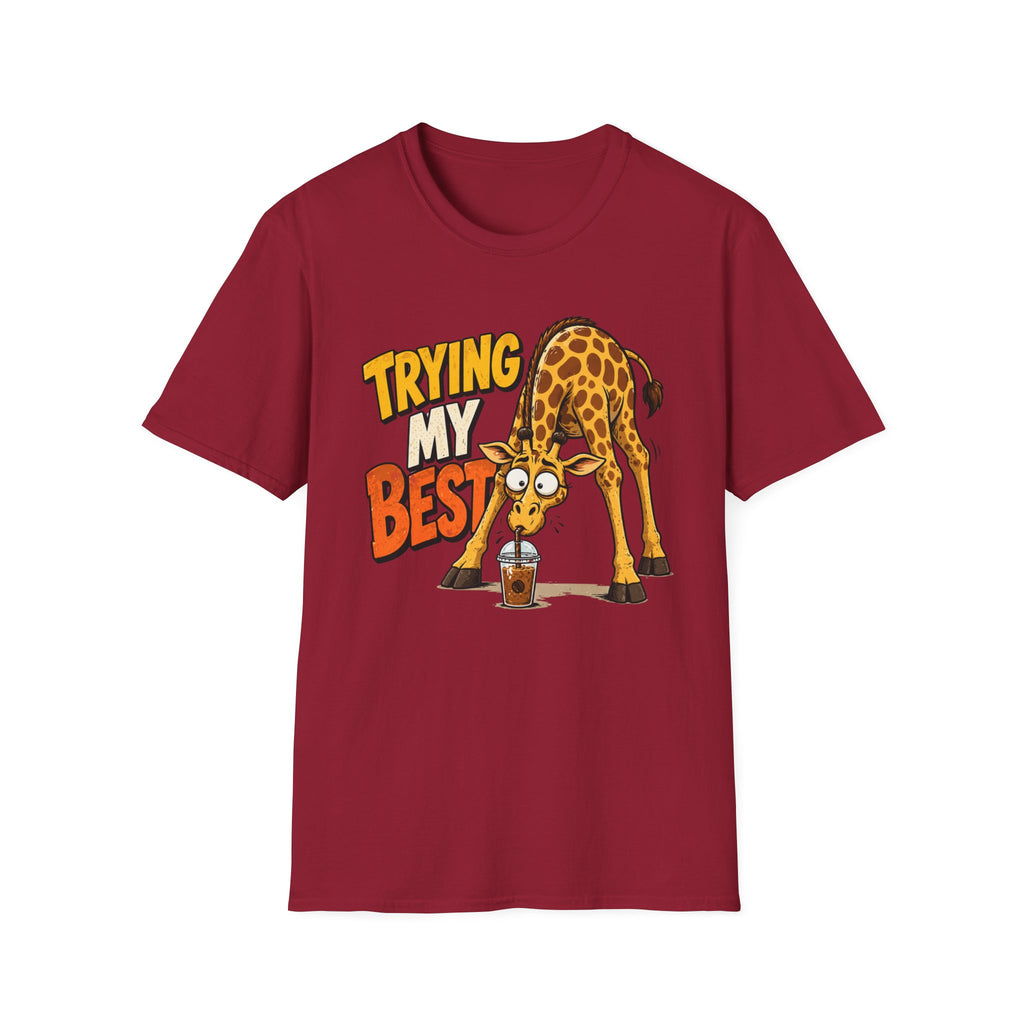 Trying My Best Giraffe T-Shirt