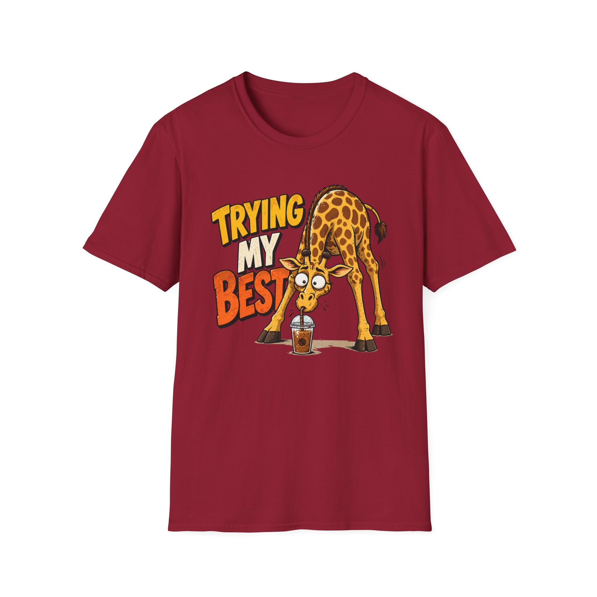 Trying My Best Giraffe T-Shirt