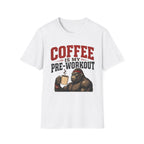 Coffee Is My Pre-Workout T-Shirt
