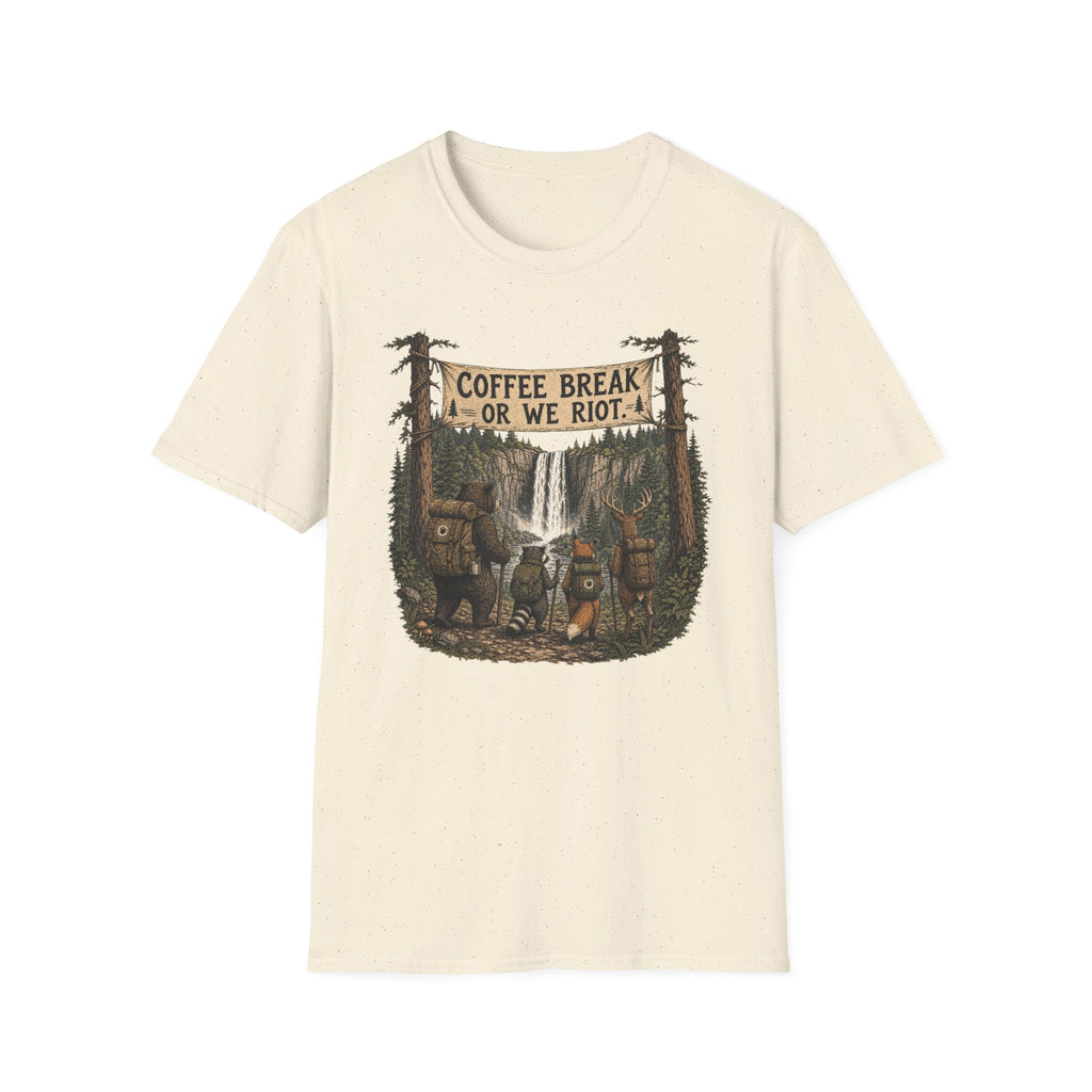 Coffee Break or We Riot T-Shirt