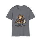 This Is Probably Fine T-Shirt