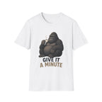 Gorilla 'Give It a Minute' T‑Shirt