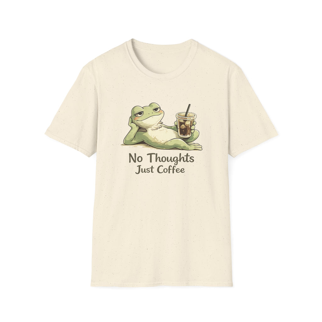 No Thoughts Just Coffee T-Shirt