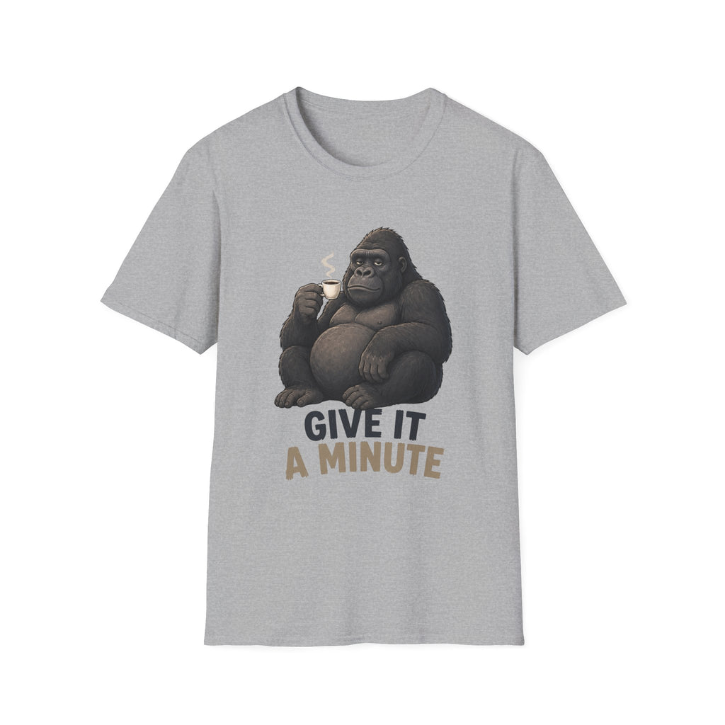 Gorilla 'Give It a Minute' T‑Shirt