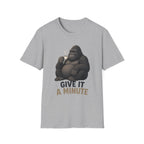 Gorilla 'Give It a Minute' T‑Shirt