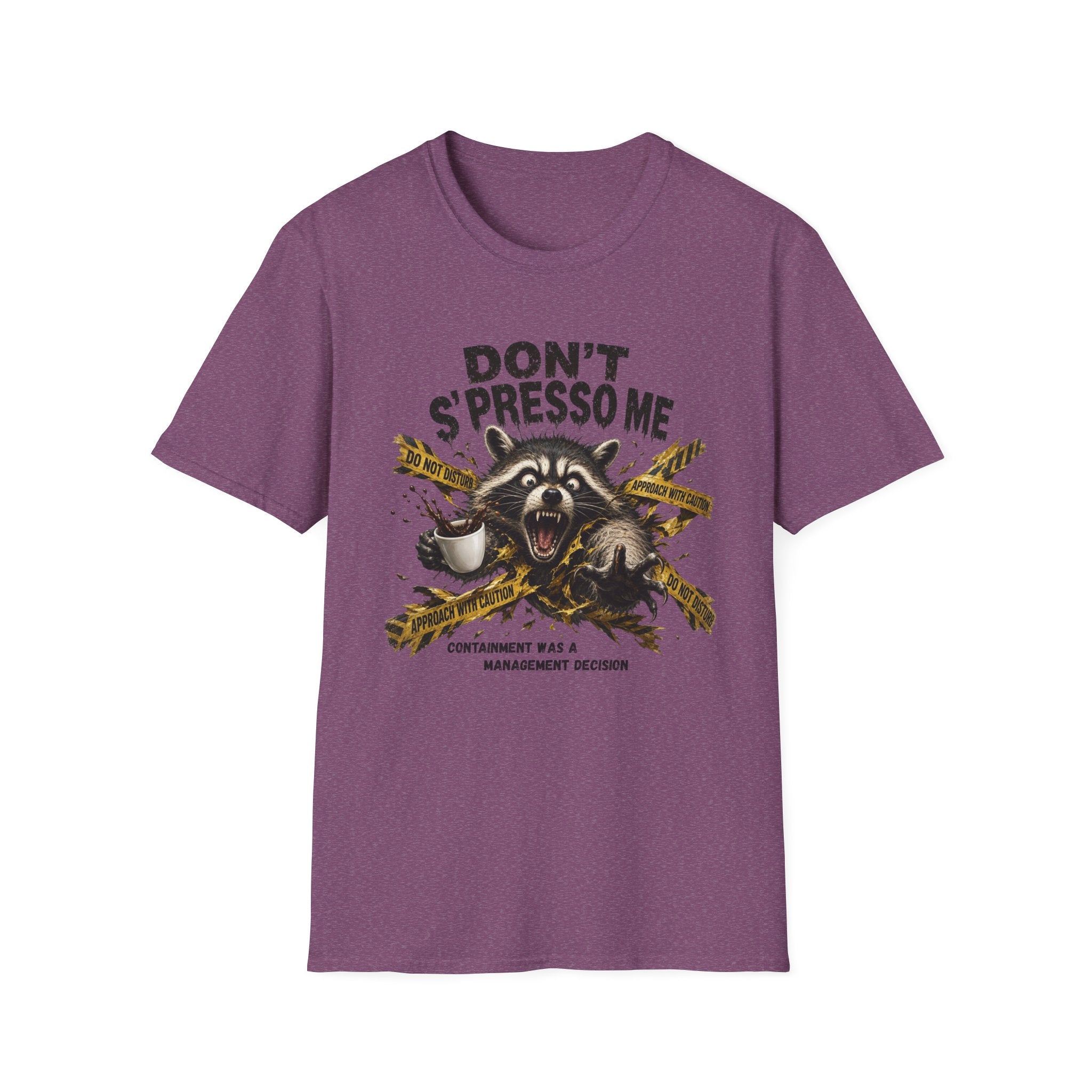 Don't S'Presso Me Raccoon T-Shirt