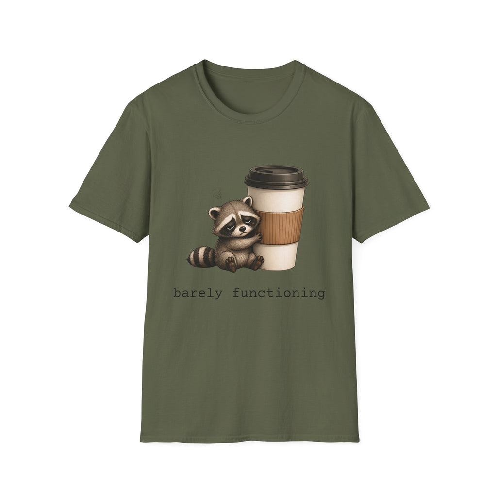 Raccoon 'barely functioning' T-Shirt