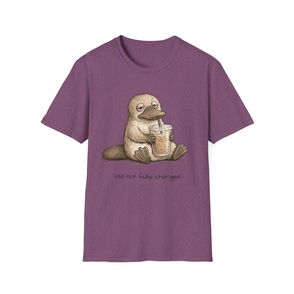 "Still Not Fully Charged" T-SHIRT
