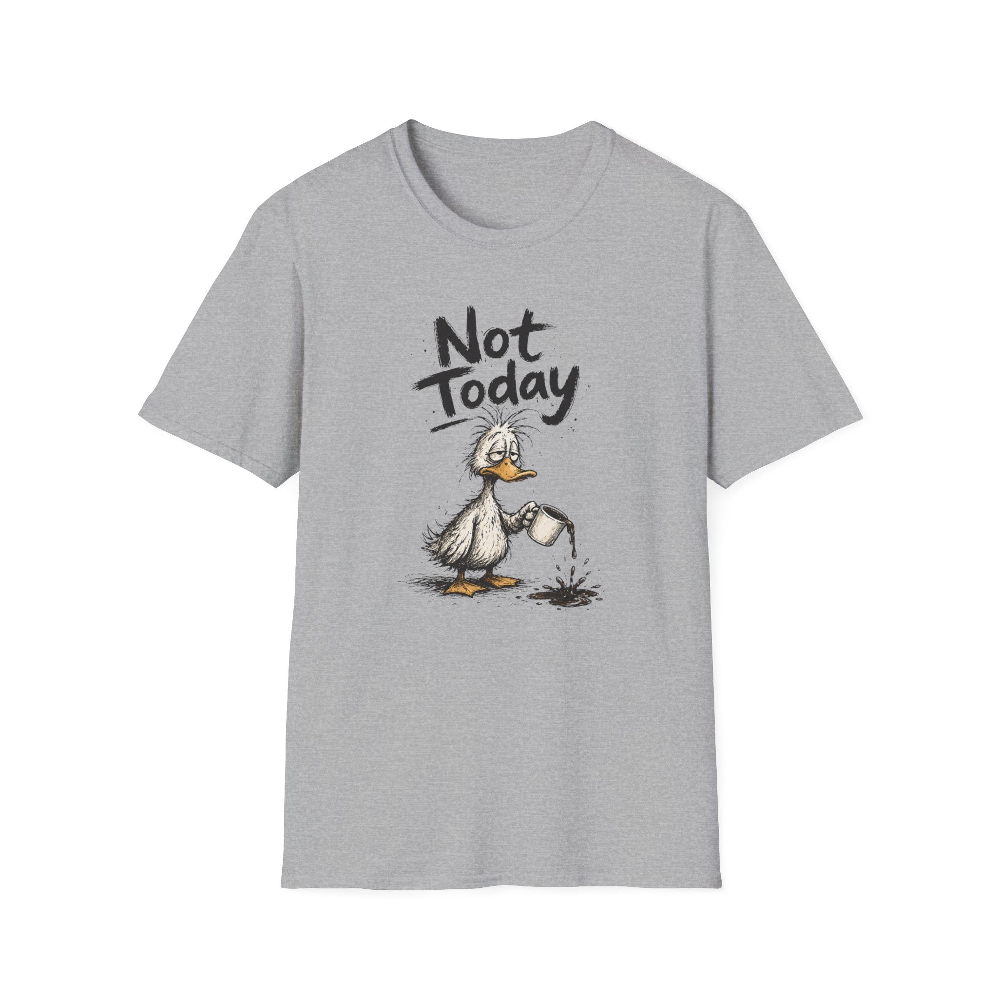 Not Today Duck T-Shirt