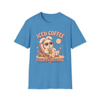 Iced Coffee Fixed Everything T-Shirt