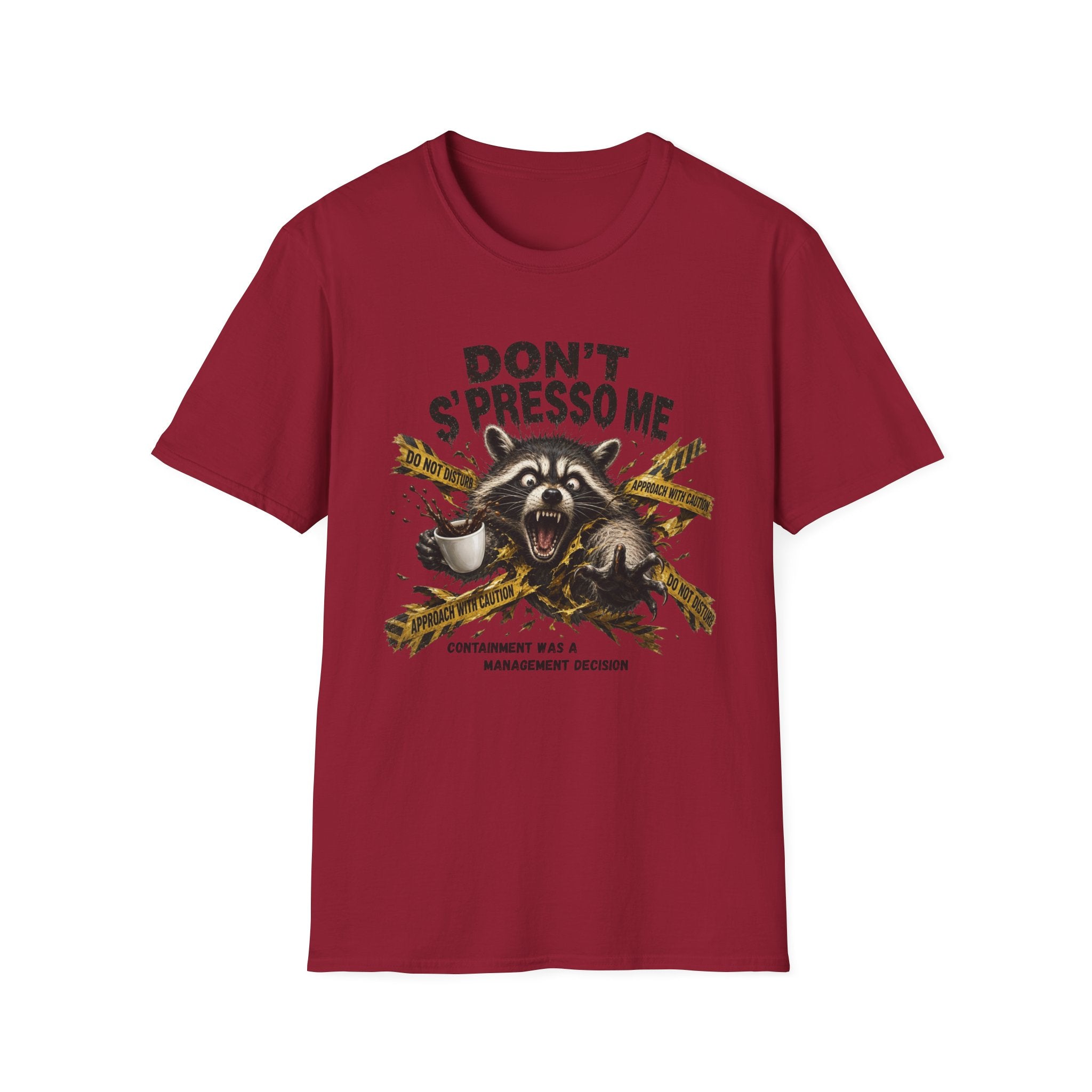 Don't S'Presso Me Raccoon T-Shirt