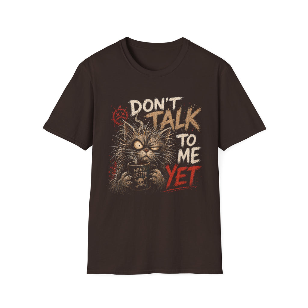 Don't Talk To Me Cat T-Shirt
