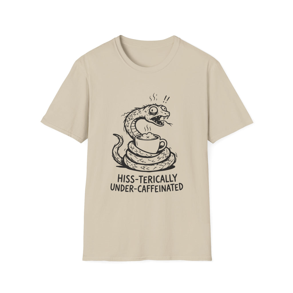 “Hiss-terically Under-Caffeinated” Snake T-shirt