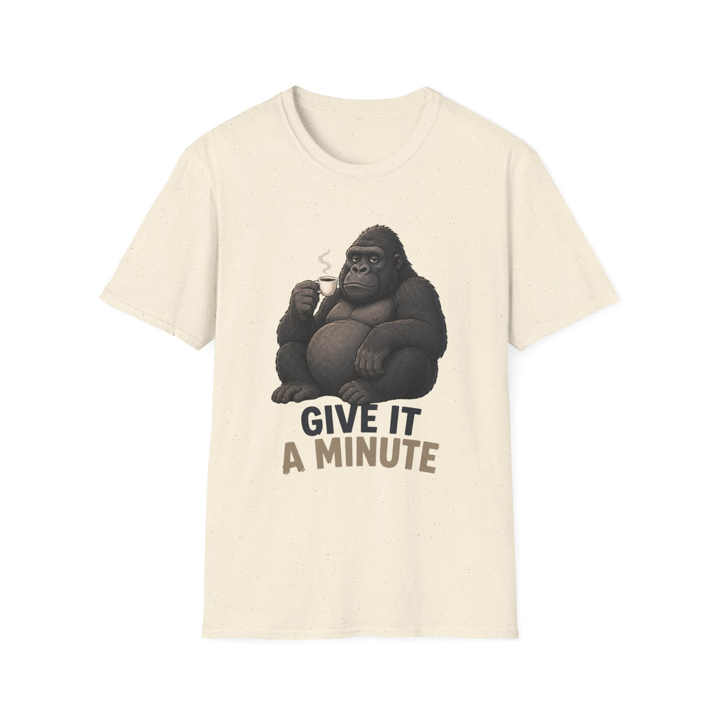 Gorilla 'Give It a Minute' T‑Shirt