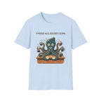 I Need All Eight Cups T-shirt
