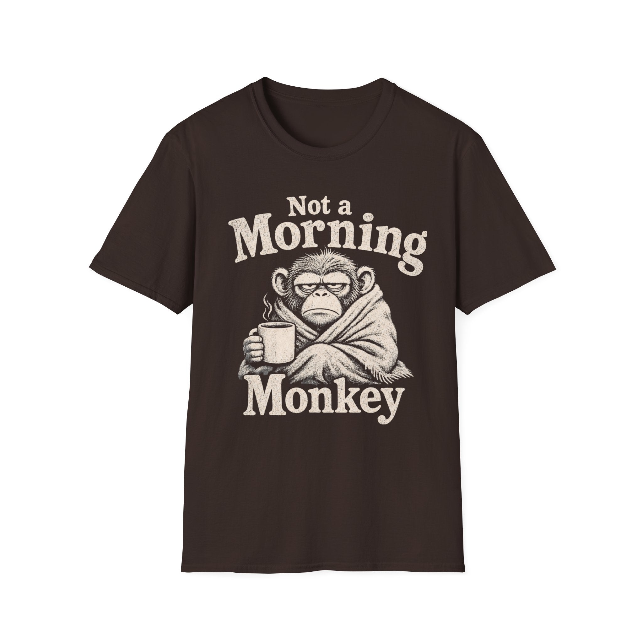 Not a Morning Monkey T-Shirt