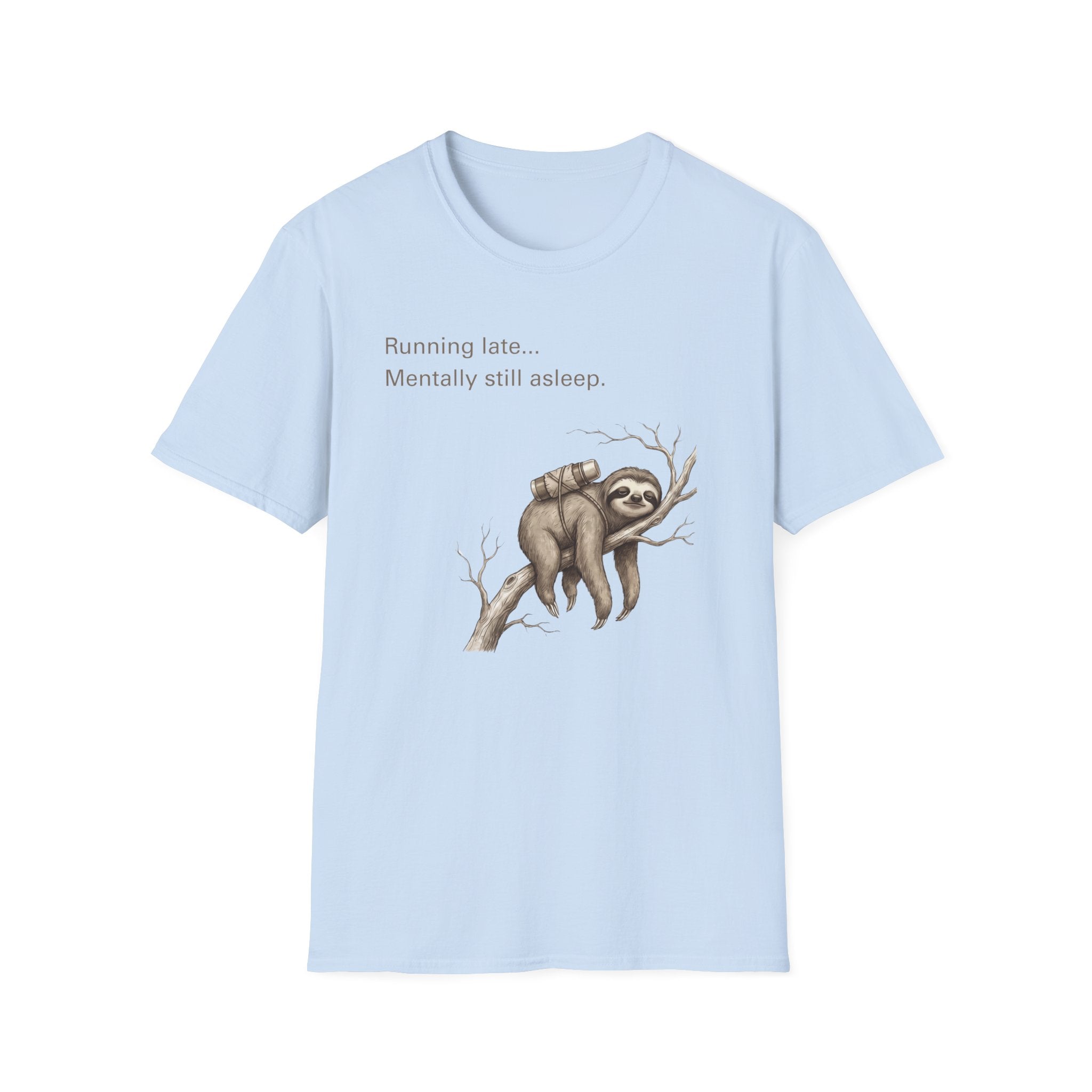 Sloth "Mentally still asleep" T‑Shirt
