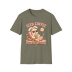Iced Coffee Fixed Everything T-Shirt