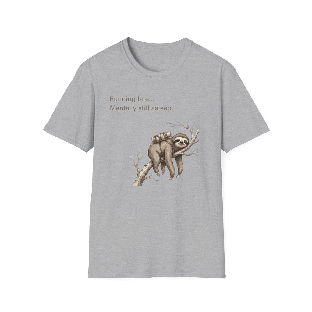 Sloth "Mentally still asleep" T‑Shirt