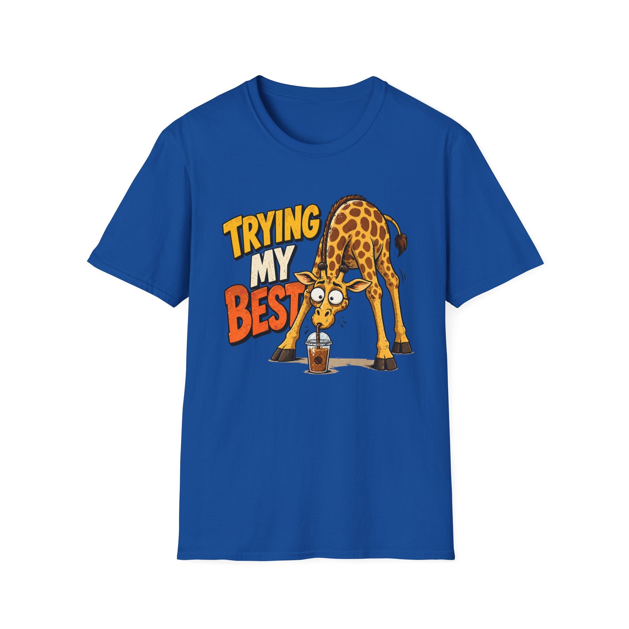 Trying My Best Giraffe T-Shirt
