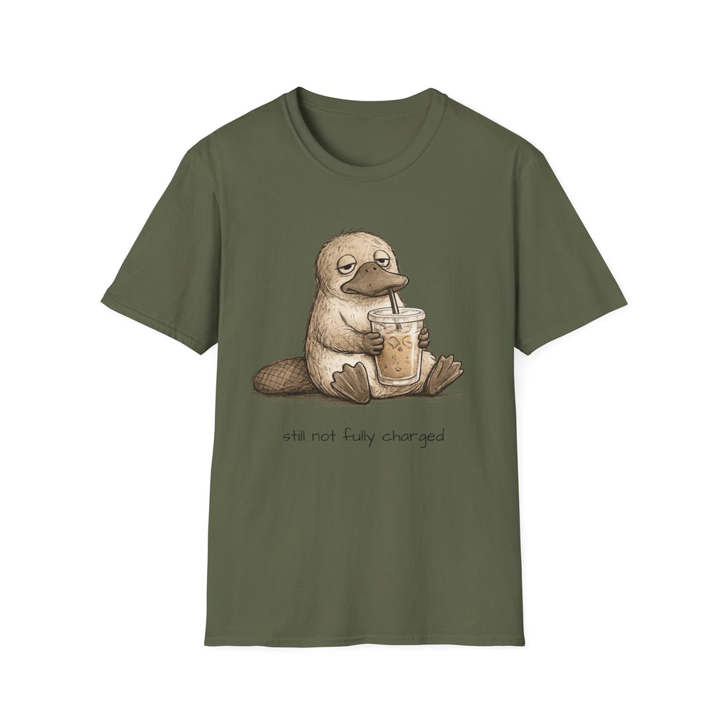 "Still Not Fully Charged" T-SHIRT
