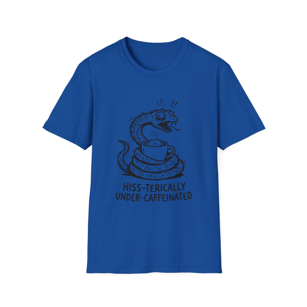 “Hiss-terically Under-Caffeinated” Snake T-shirt