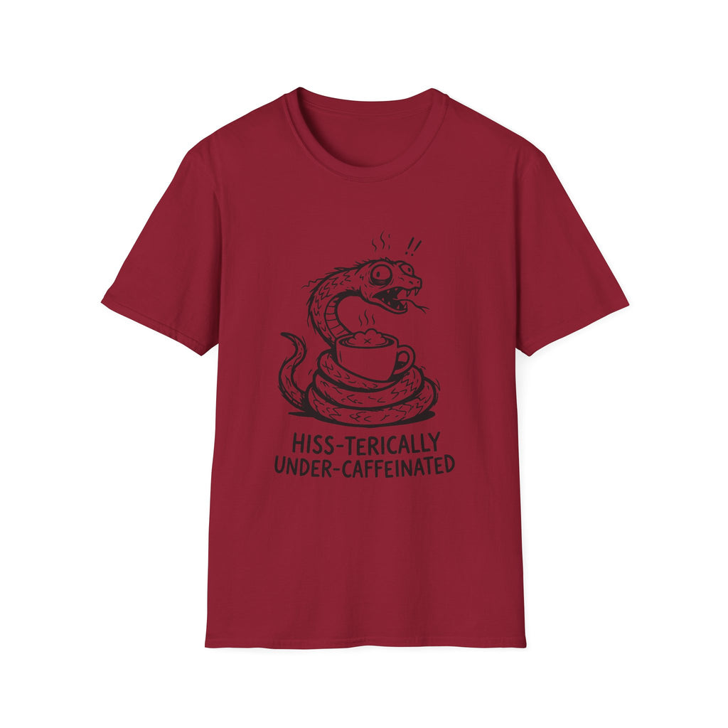 “Hiss-terically Under-Caffeinated” Snake T-shirt