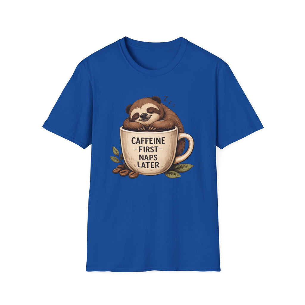 Sloth "Caffeine First, Naps Later" T-Shirt