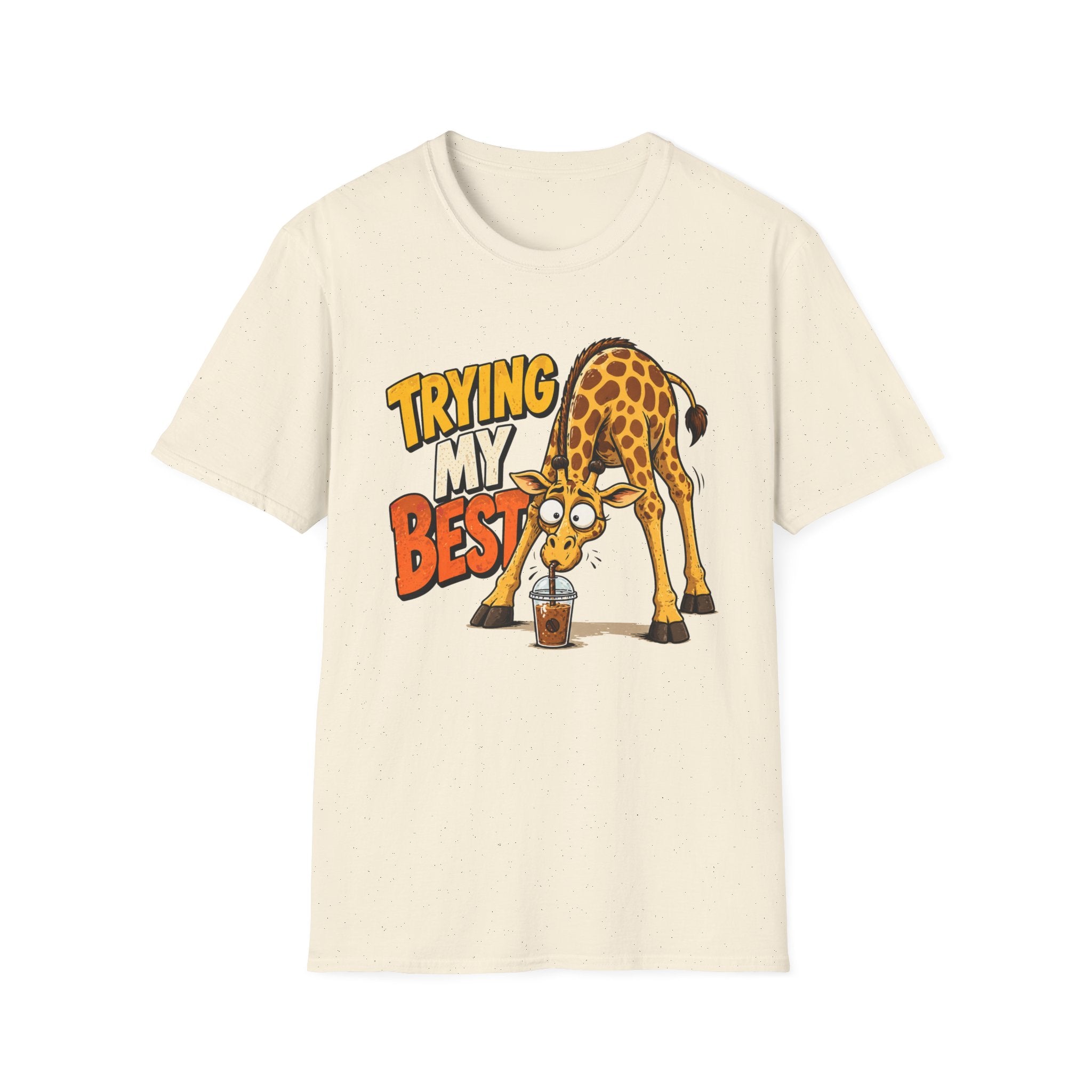 Trying My Best Giraffe T-Shirt