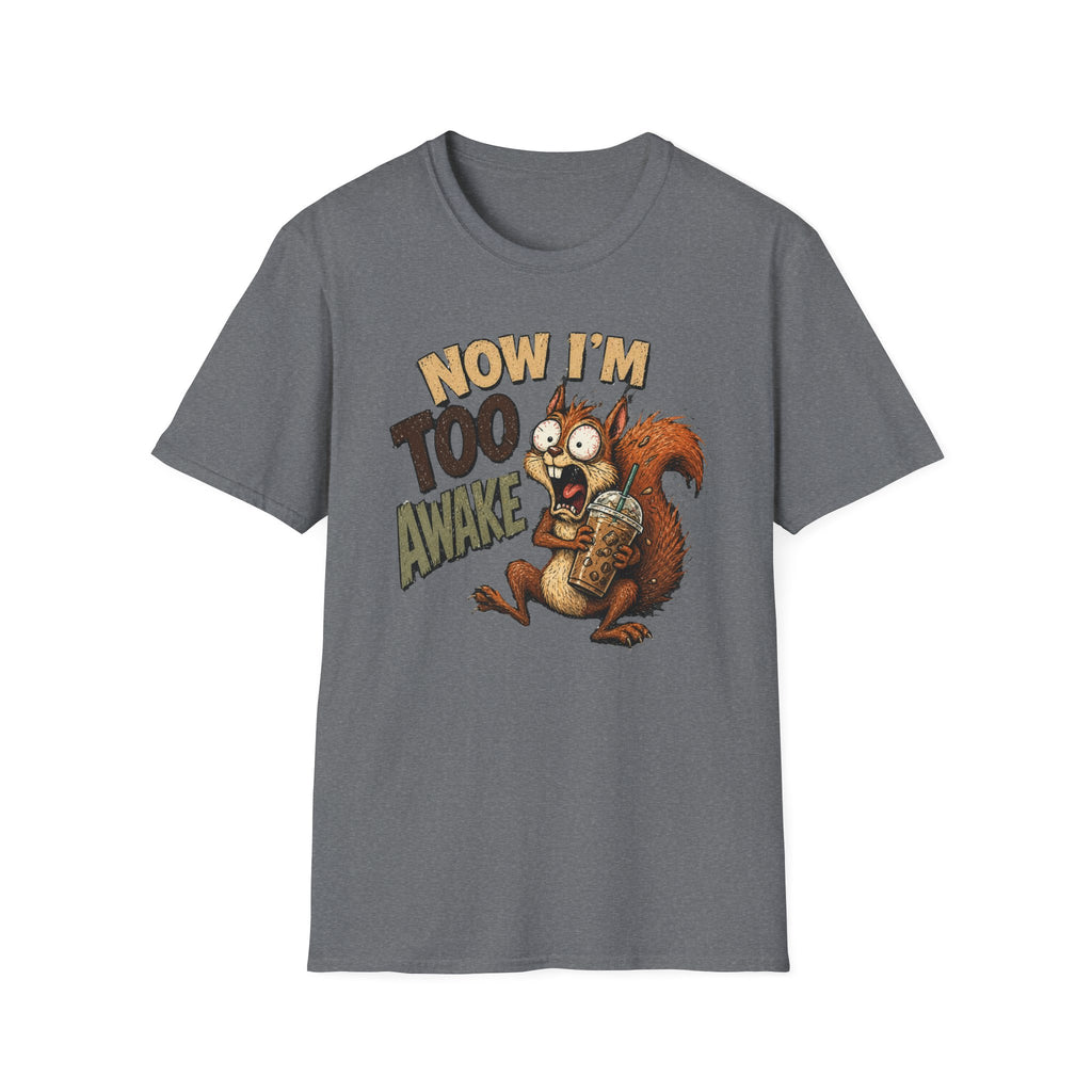 Too Awake Squirrel T-Shirt