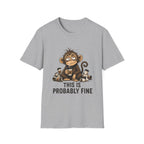 This Is Probably Fine T-Shirt