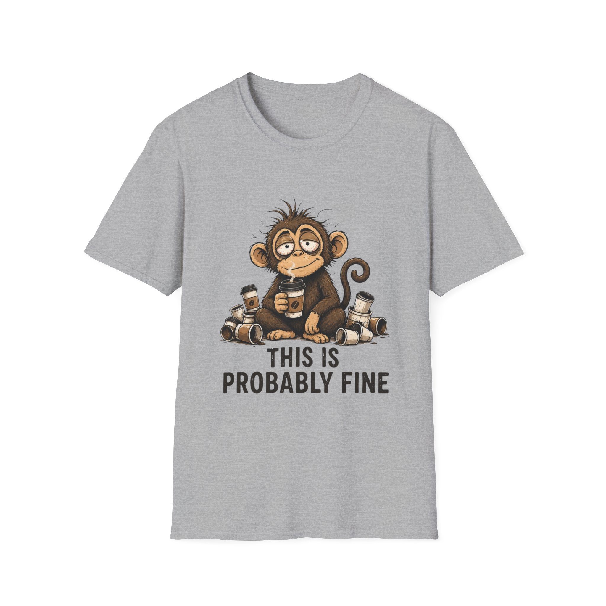 This Is Probably Fine T-Shirt