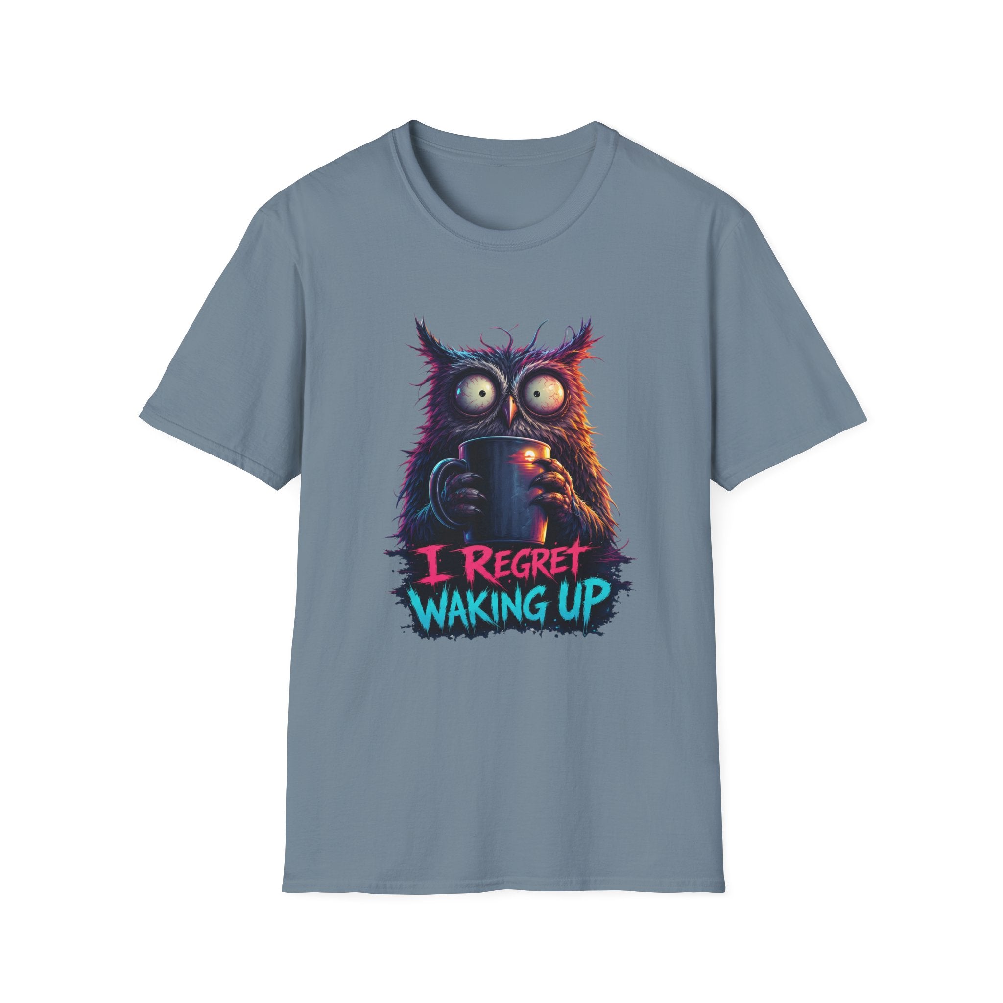 I Regret Waking Up T-Shirt