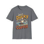 Just Ducky Coffee T-Shirt