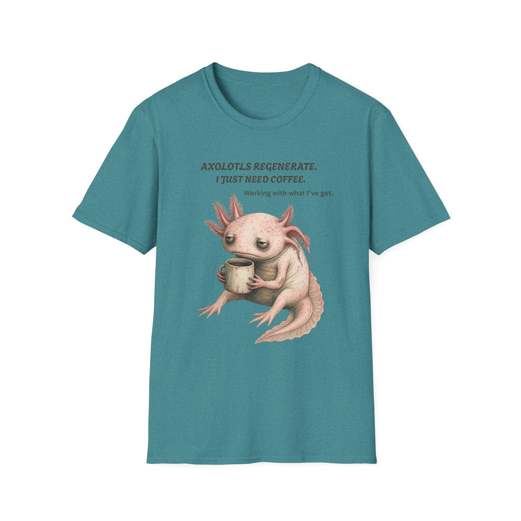 Axolotls Regenerate Coffee T‑Shirt