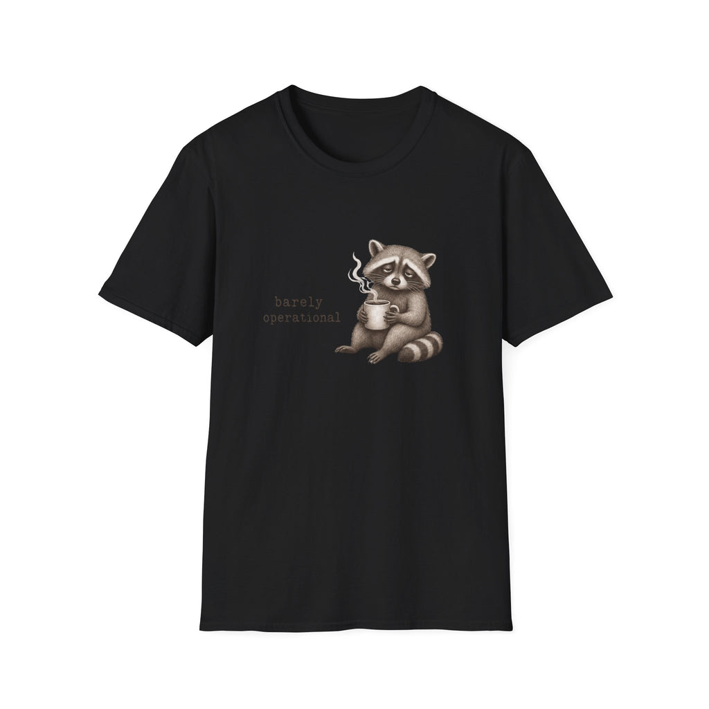 Barely Operational Raccoon T-Shirt