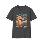 No Drama Just Llamas T-Shirt