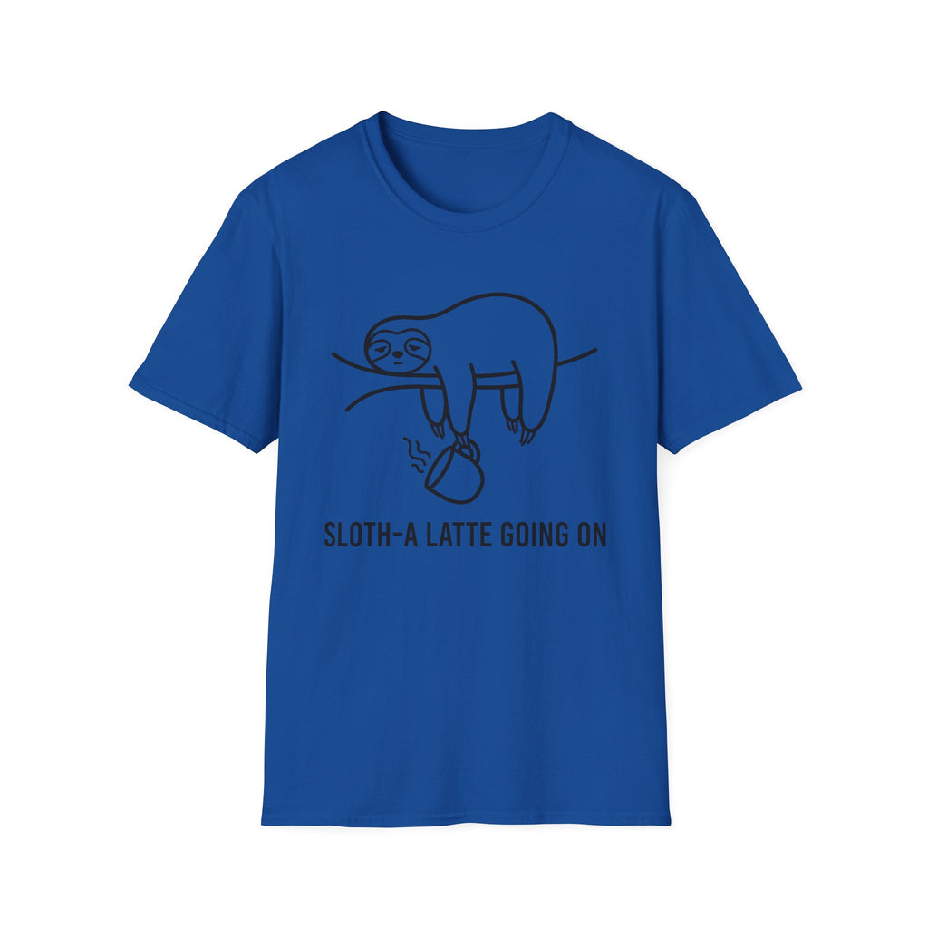 Sloth-A Latte Going On T-Shirt