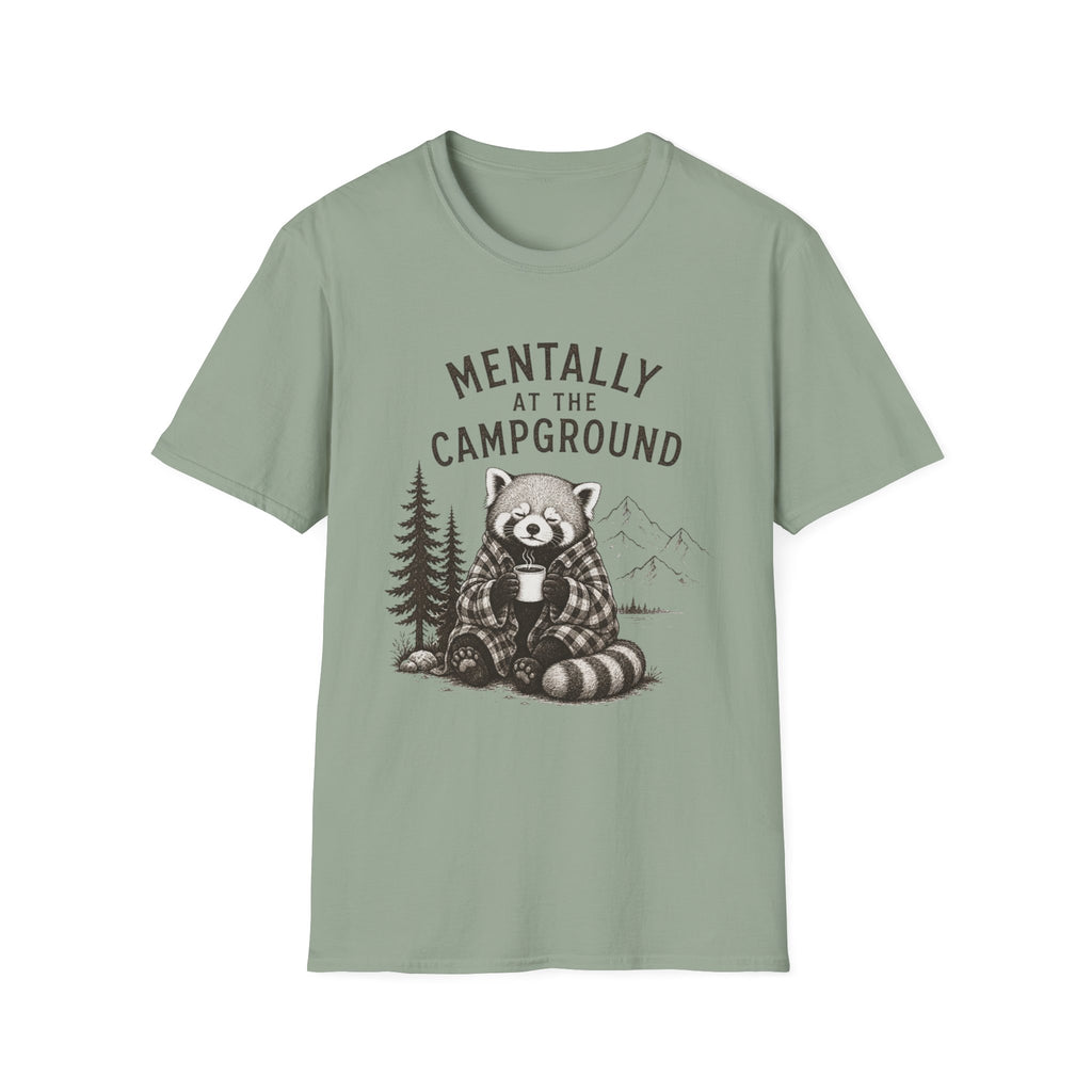 Mentally at the Campground T-Shirt
