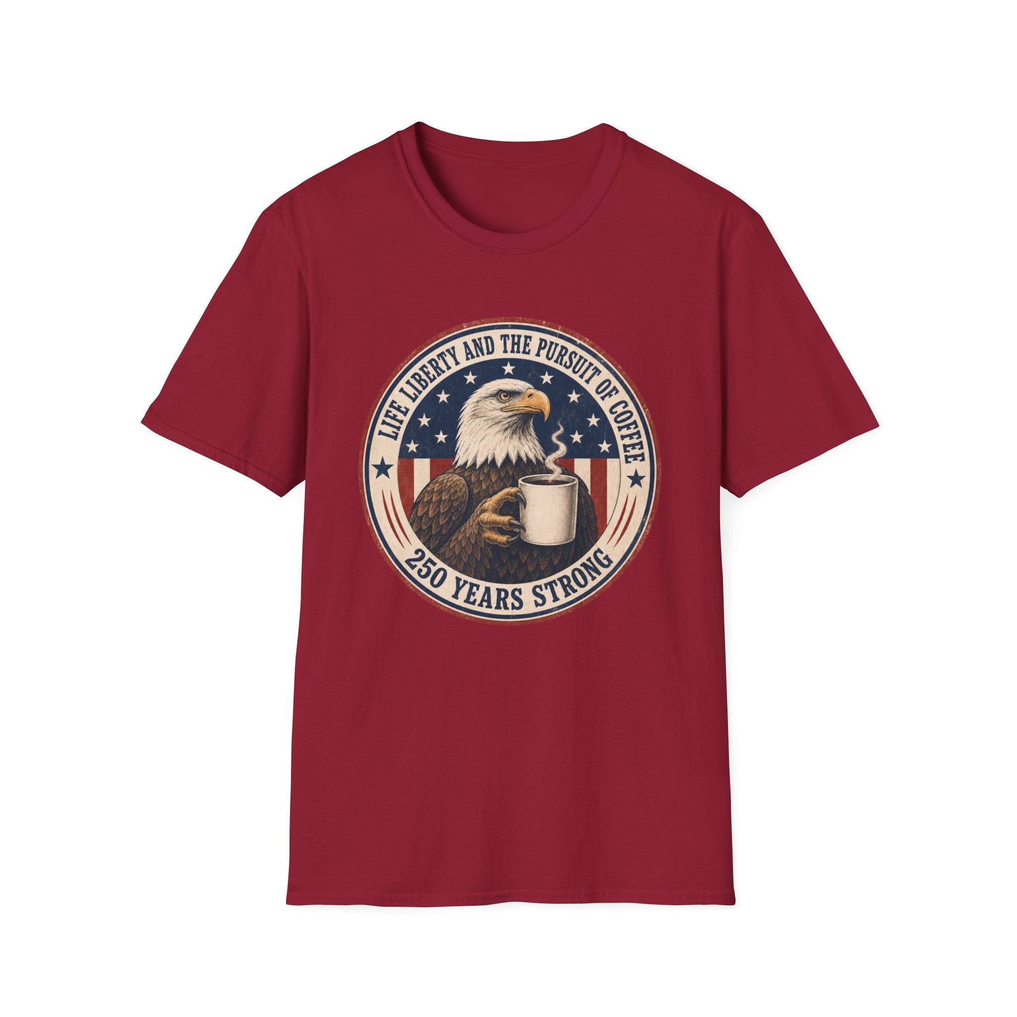 Life, Liberty and the Pursuit of Coffee T-Shirt