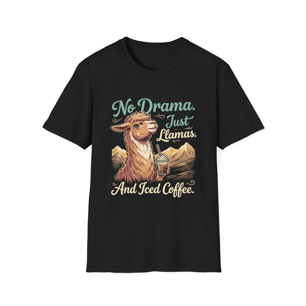 No Drama Just Llamas T-Shirt