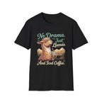 No Drama Just Llamas T-Shirt